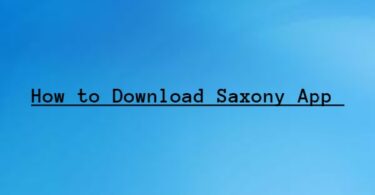 How to Download Saxony App