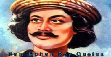 Raja Ram Mohan Roy Famous Quotes in Hindi