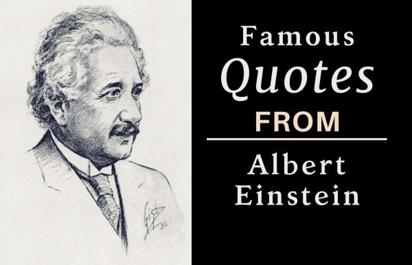 Famous Quotes about Albert Einstein