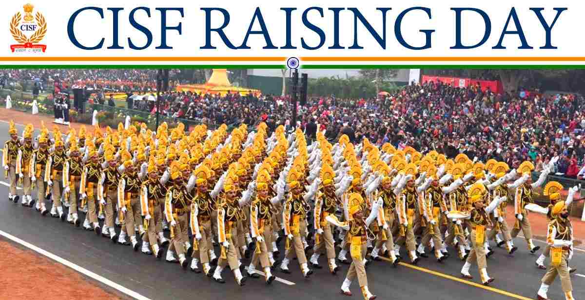 cisf raising day images